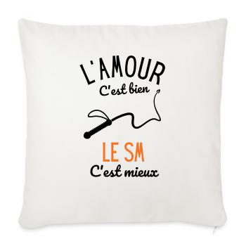 L'amour c'est bien le SM c'est mieux - Housse de coussin décorative 45 x 45 cm - blanc nature - Devant