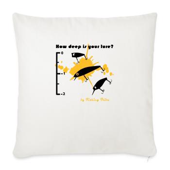 T-shirt How deep is your lure - Housse de coussin décorative 45 x 45 cm - blanc nature - Devant