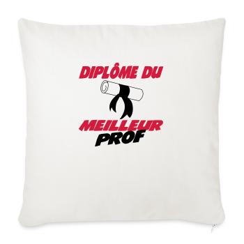 Diplôme du meilleur prof - Sofakissenbezug 45 x 45 cm - Naturweiß  - Vorne