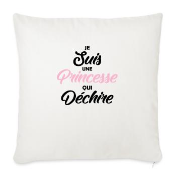 je suis un princesse qui déchire / humour fille - Housse de coussin décorative 45 x 45 cm - blanc nature - Devant