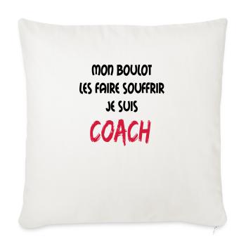 Mon boulot coach 2 - Sofa pillowcase 17,3'' x 17,3'' (45 x 45 cm) - natural white - Front