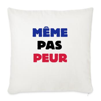 Même pas Peur - Housse de coussin décorative 45 x 45 cm - blanc nature - Devant