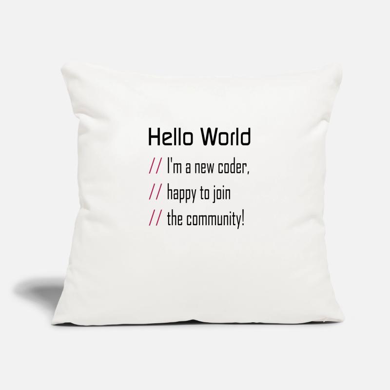 Hello World, 'm a new coder Housse de coussin décorative 45 x 45 cm