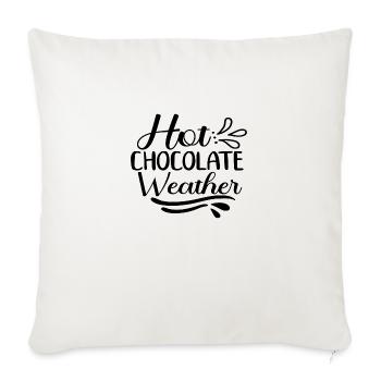 Hot Chocolate Weather - Sofa pillowcase 17,3'' x 17,3'' (45 x 45 cm) - natural white - Front