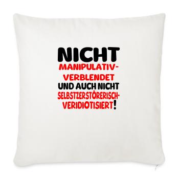 Nicht veridiotisiert - Sofakissenbezug 45 x 45 cm - Naturweiß  - Vorne