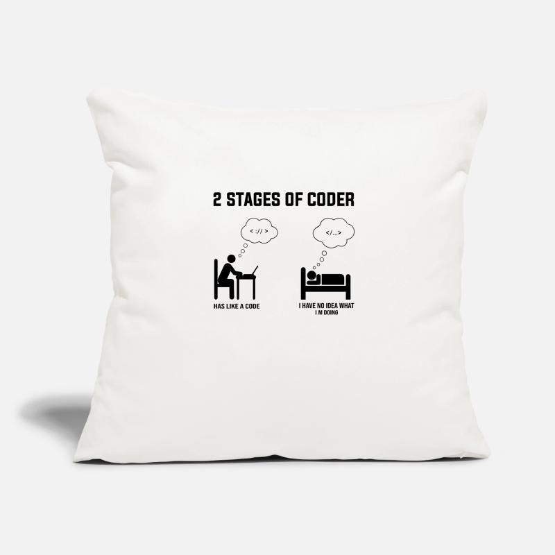2 Stages Of Coder - Gift Idea Humor Code Coding Sofa pillowcase 17,3'' x 17,3'' (45 x 45 cm)