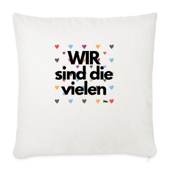 WIR sind die vielen - Sofakissenbezug 45 x 45 cm - Naturweiß  - Vorne