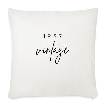 Vintage 1937 Birthday - Sofa pillowcase 17,3'' x 17,3'' (45 x 45 cm) - natural white - Front