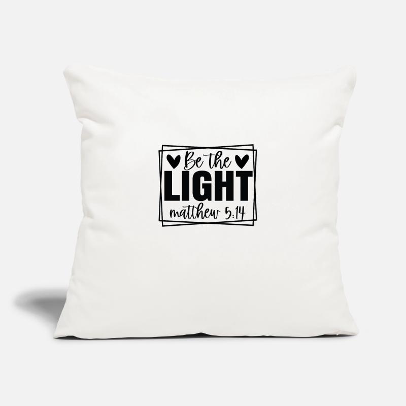 Be the Light Sofa pillowcase 17,3'' x 17,3'' (45 x 45 cm)