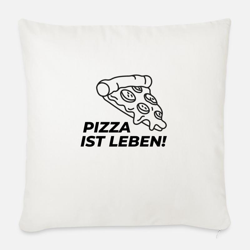 Pizza ist Leben - Sofakissenbezug 45 x 45 cm - Naturweiß 