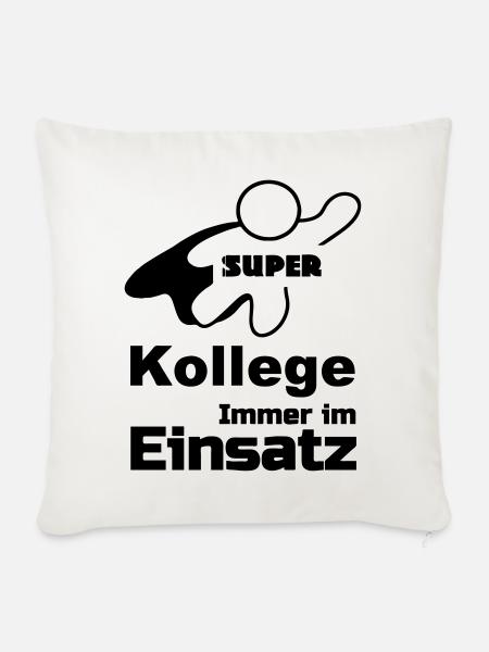 Super Kollege Geschenk - Sofakissenbezug 45 x 45 cm - Naturweiß