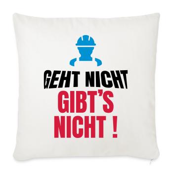 geht nicht gibt's nicht, lustiger Handwerker - Sofakissenbezug 45 x 45 cm - Naturweiß  - Vorne