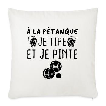 A la pétanque je tire et je pinte - Housse de coussin décorative 45 x 45 cm - blanc nature - Devant
