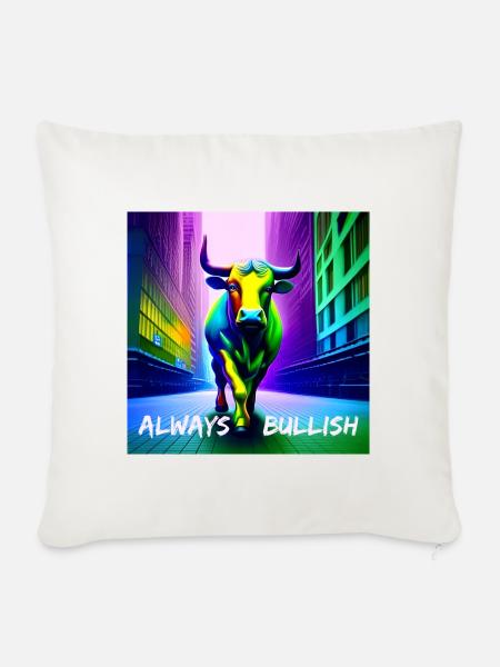 ALWAYS BULLISH 202301 - Sofakissenbezug 45 x 45 cm - Naturweiß