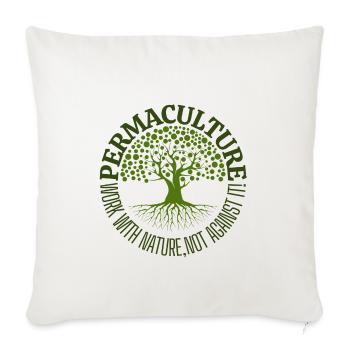 PERMACULTURE work with nature , not against it - Housse de coussin décorative 45 x 45 cm - blanc nature - Devant