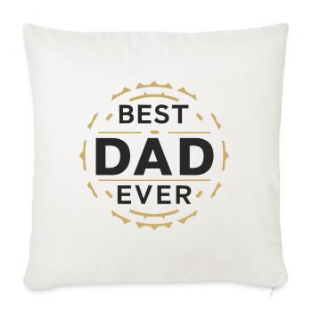 Best Dad Forever for Father's Day or Birthday - Sofa pillowcase 17,3'' x 17,3'' (45 x 45 cm) - natural white - Front