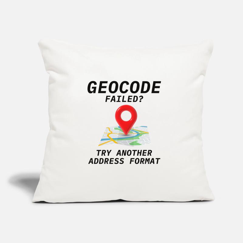 Geocoding Fail Address Format GIS Humor Sofa pillowcase 17,3'' x 17,3'' (45 x 45 cm)