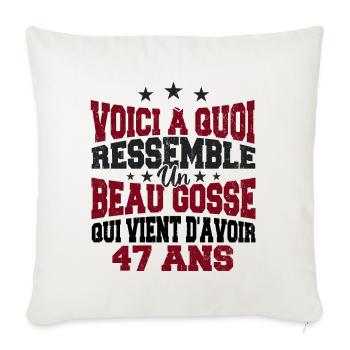 Voici à Quoi Ressemble Un BeauGosse 47 ans, Cadeau - Housse de coussin décorative 45 x 45 cm - blanc nature - Devant