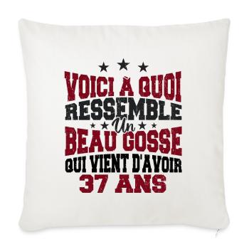 Voici à Quoi Ressemble Un BeauGosse 37 ans, Cadeau - Housse de coussin décorative 45 x 45 cm - blanc nature - Devant