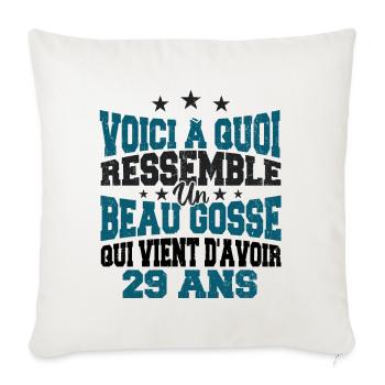 Voici à Quoi Ressemble Un BeauGosse 29 ans, Cadeau - Housse de coussin décorative 45 x 45 cm - blanc nature - Devant