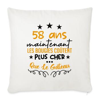 humour anniversaire 58 ans - Housse de coussin décorative 45 x 45 cm - blanc nature - Devant