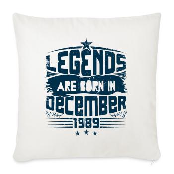 Legends Are Born In December 1989 - Housse de coussin décorative 45 x 45 cm - blanc nature - Devant