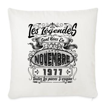 Les Légendes Sont Nées En Novembre 1977 Cadeau - Housse de coussin décorative 45 x 45 cm - blanc nature - Devant