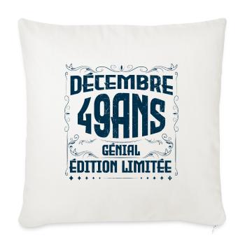 DÉCEMBRE 49 Ans | Édition limitée - Housse de coussin décorative 45 x 45 cm - blanc nature - Devant