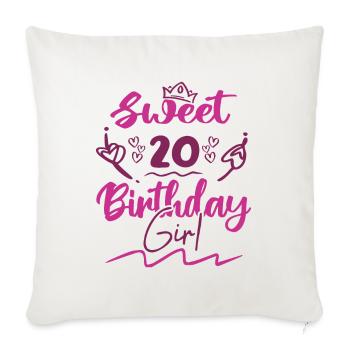 Sweet 20 birthday girl | gift birthday - Housse de coussin décorative 45 x 45 cm - blanc nature - Devant