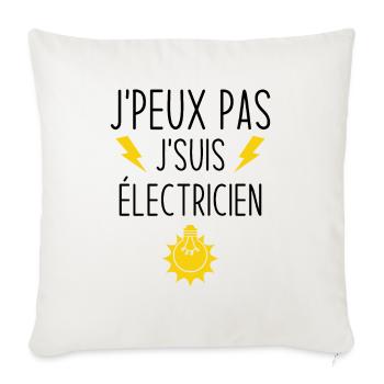 J'peux pas j'suis électricien - Housse de coussin décorative 45 x 45 cm - blanc nature - Devant