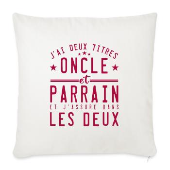 j'ai deux titres oncle et parrain et j'assure dans - Housse de coussin décorative 45 x 45 cm - blanc nature - Devant