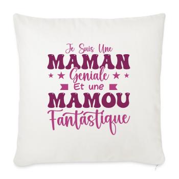 Je suis une Maman géniale Et une Mamou Fantastique - Housse de coussin décorative 45 x 45 cm - blanc nature - Devant