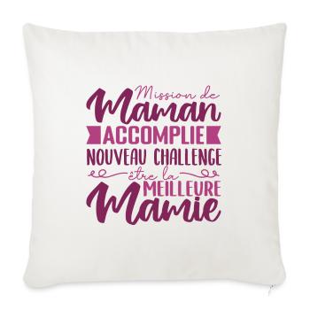 Mission de Maman Accomplie Mamie Annonce Grossesse - Housse de coussin décorative 45 x 45 cm - blanc nature - Devant