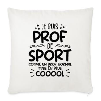 Je Suis Prof De Sport Cadeau Prof De Sport - Housse de coussin décorative 45 x 45 cm - blanc nature - Devant