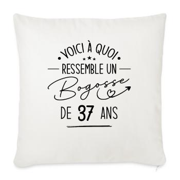 Bogosse 37 ans Cadeau Humour Anniversaire 37 ans - Housse de coussin décorative 45 x 45 cm - blanc nature - Devant
