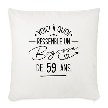 Bogosse 59 ans Cadeau Humour Anniversaire 59 ans - Housse de coussin décorative 45 x 45 cm - blanc nature - Devant