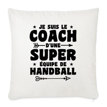 Je Suis Le Coach D'une Super Équipe De Handball - Housse de coussin décorative 45 x 45 cm - blanc nature - Devant