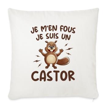 Je M'en Fous Je Suis Un Castor - Castor Doux - Housse de coussin décorative 45 x 45 cm - blanc nature - Devant