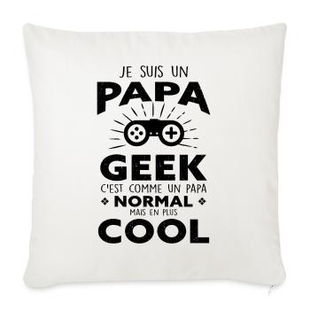 Je suis un Papa Geek - Cadeau Gaming - Housse de coussin décorative 45 x 45 cm - blanc nature - Devant