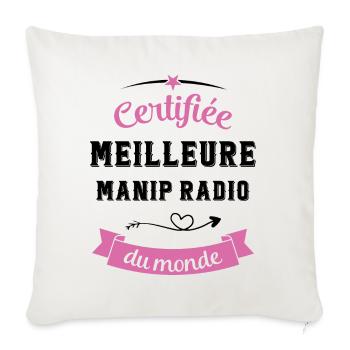 Certifiée meilleure manip radio du monde - Housse de coussin décorative 45 x 45 cm - blanc nature - Devant