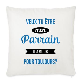 Veux Tu Être Mon Parrain d'amour pour toujours - Housse de coussin décorative 45 x 45 cm - blanc nature - Devant