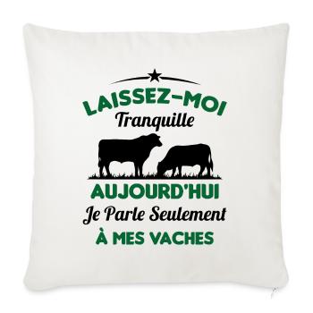Je parle Seulement à Mes Vaches - Housse de coussin décorative 45 x 45 cm - blanc nature - Devant