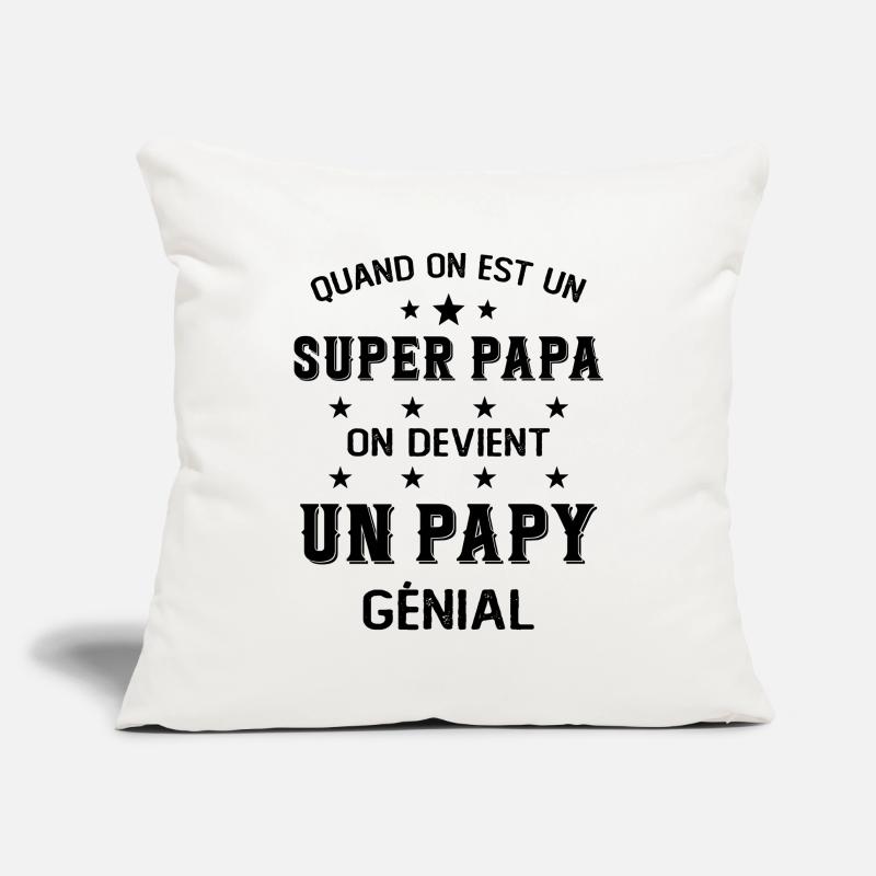 Un Super Papa On Devient Un Papy Génial Housse de coussin décorative 45 x 45 cm