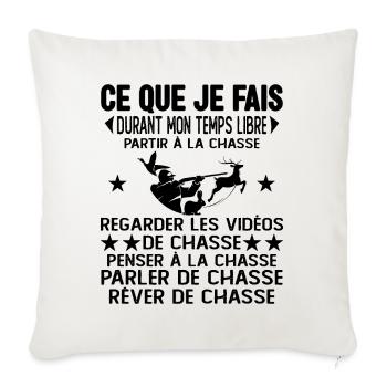 Ce Que Je Fais Pendant Mon Temps Libre la Chasse - Housse de coussin décorative 45 x 45 cm - blanc nature - Devant