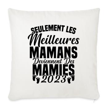 Les Meilleures Mamans Deviennent des Mamie 2023 - Housse de coussin décorative 45 x 45 cm - blanc nature - Devant