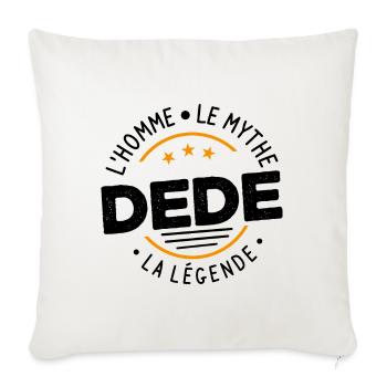 Dede l'homme le mythe la légende Cadeau Humour - Housse de coussin décorative 45 x 45 cm - blanc nature - Devant