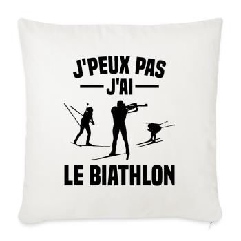 Je peux pas j'ai biathlon humour cadeau - Housse de coussin décorative 45 x 45 cm - blanc nature - Devant