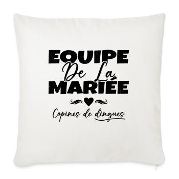 Equipe de la mariée copines de dingues - Housse de coussin décorative 45 x 45 cm - blanc nature - Devant