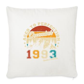 Cadeau d’anniversaire né en décembre 1993 - Housse de coussin décorative 45 x 45 cm - blanc nature - Devant
