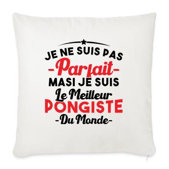 Pas parfait mais je suis le meilleur pongiste - Housse de coussin décorative 45 x 45 cm - blanc nature - Devant